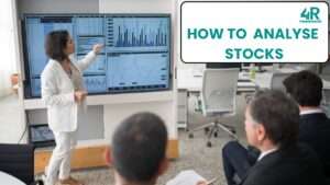 How to Analyze Stocks