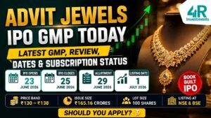 Advit Jewels IPO GMP Today Review Subscription Status and Listing Date