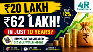 Lumpsum Calculator: ₹20 lakh investment grows to ₹62 lakh in 10 years at 12% annual return | 4R Investments