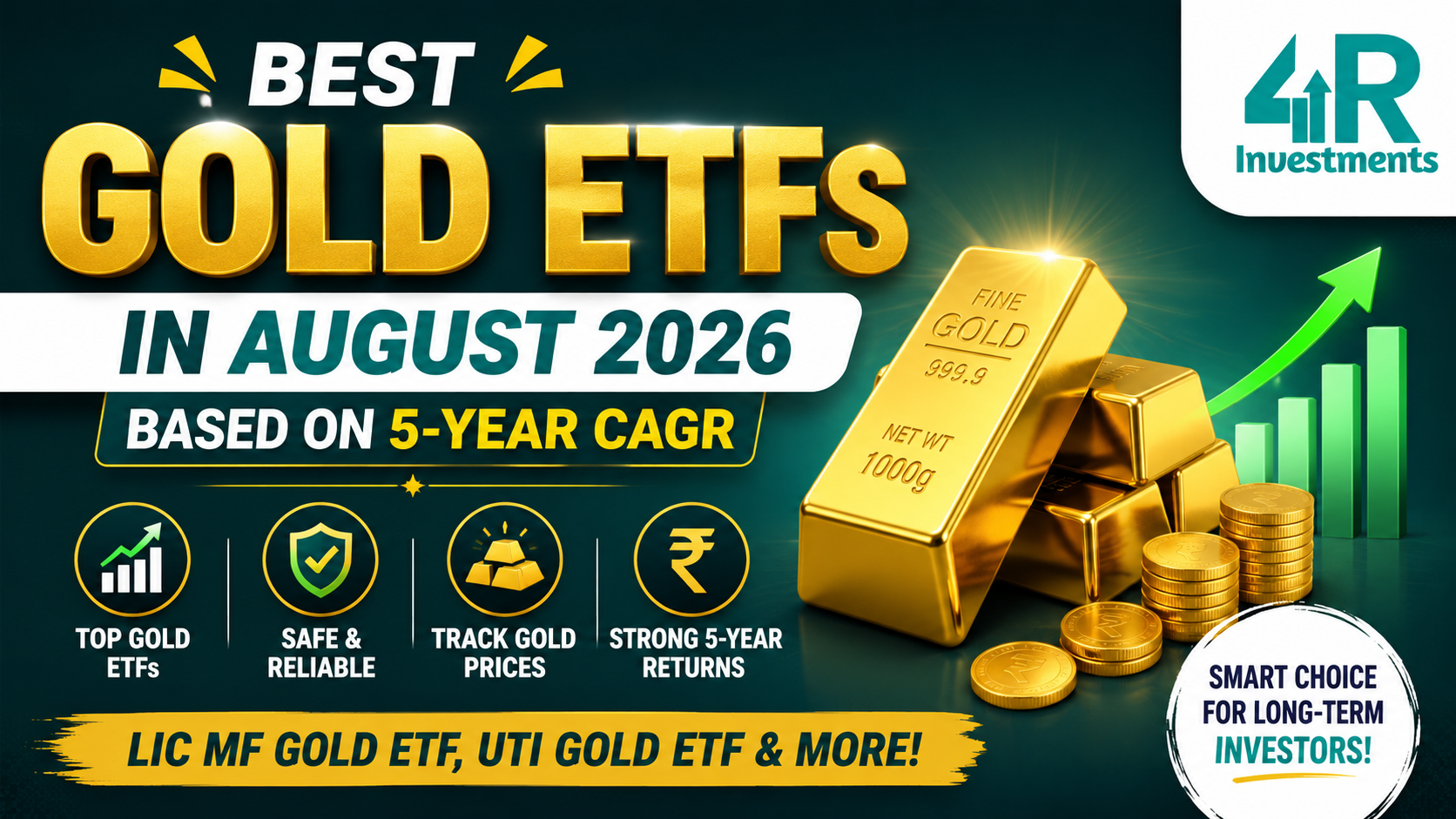 Best Gold ETFs in August 2026 based on 5-Year CAGR