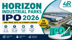 Horizon Industrial Parks IPO 2026 – Price, Date, Allotment and IPO Details | 4R Investments